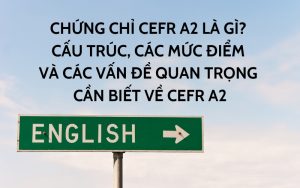 chứng chỉ cefr a2 là gì