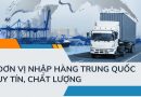 công ty nhập hàng trung quốc uy tín