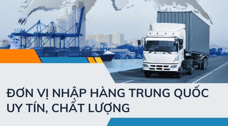 công ty nhập hàng trung quốc uy tín