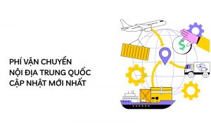 phí ship nội địa trung quốc