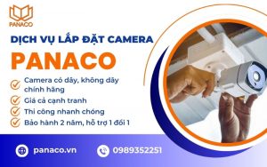 đơn vị lắp đặt camera uy tín Panaco
