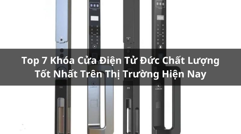 top khóa cửa điện tử đức