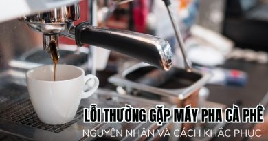 lỗi thường gặp ở máy pha cà phê