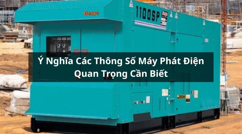thông số máy phát điện